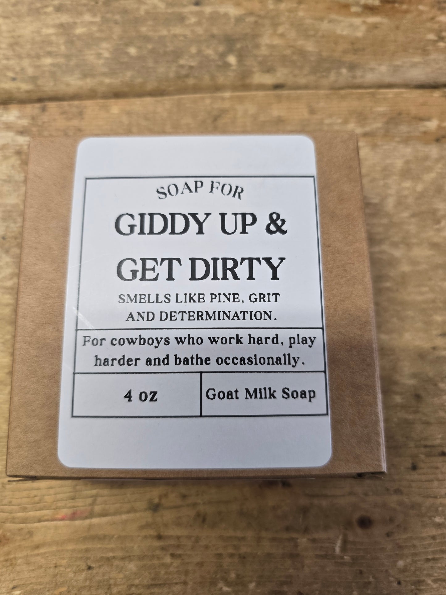 Giddy Up-Get Dirty (Locally Made Soap)